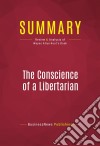 Summary: The Conscience of a LibertarianReview and Analysis of Wayne Allyn Root&apos;s Book. E-book. Formato EPUB ebook