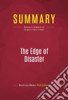 Summary: The Edge of DisasterReview and Analysis of Stephen Flynn&apos;s Book. E-book. Formato EPUB ebook