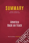 Summary: America Back on TrackReview and Analysis of Edward M. Kennedy&apos;s Book. E-book. Formato EPUB ebook