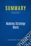 Summary: Making Strategy WorkReview and Analysis of Hrebiniak&apos;s Book. E-book. Formato EPUB ebook