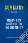 Summary: Management Challenges for the 21st CenturyReview and Analysis of Drucker&apos;s Book. E-book. Formato EPUB ebook