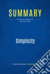 Summary: SimplicityReview and Analysis of Debono&apos;s Book. E-book. Formato EPUB ebook