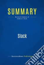 Summary: SlackReview and Analysis of DeMarco&apos;s Book. E-book. Formato EPUB ebook