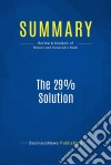 Summary: The 29% SolutionReview and Analysis of Misner and Donovan&apos;s Book. E-book. Formato EPUB ebook