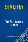 Summary: The Real Warren BuffettReview and Analysis of O&apos;Loughlin&apos;s Book. E-book. Formato EPUB ebook