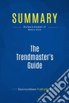 Summary: The Trendmaster&apos;s GuideReview and Analysis of Waters&apos; Book. E-book. Formato EPUB ebook