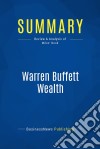 Summary: Warren Buffett WealthReview and Analysis of Miles&apos; Book. E-book. Formato EPUB ebook