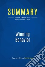 Summary: Winning BehaviorReview and Analysis of Bacon and Pugh&apos;s Book. E-book. Formato EPUB ebook