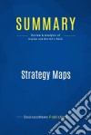 Summary: Strategy MapsReview and Analysis of Kaplan and Norton&apos;s Book. E-book. Formato EPUB ebook