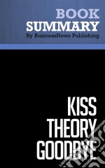 Summary: Kiss Theory GoodbyeReview and Analysis of Prosen&apos;s Book. E-book. Formato EPUB ebook