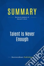 Summary: Talent Is Never EnoughReview and Analysis of Maxwell&apos;s Book. E-book. Formato EPUB ebook