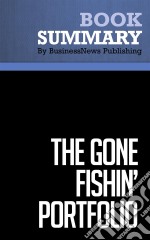 Summary: The Gone Fishin&apos; PortfolioReview and Analysis of Green&apos;s Book. E-book. Formato EPUB ebook