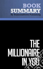 Summary: The Millionaire in YouReview and Analysis of LeBoeuf&apos;s Book. E-book. Formato EPUB ebook