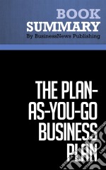 Summary: The Plan-As-You-Go Business PlanReview and Analysis of Berry&apos;s Book. E-book. Formato EPUB ebook