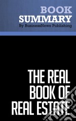 Summary: The Real Book of Real EstateReview and Analysis of Kiyosaki&apos;s Book. E-book. Formato EPUB ebook