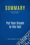 Summary: Put Your Dream to the TestReview and Analysis of Maxwell&apos;s Book. E-book. Formato EPUB ebook