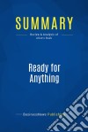 Summary: Ready for AnythingReview and Analysis of Allen&apos;s Book. E-book. Formato EPUB ebook