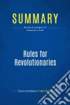 Summary: Rules for RevolutionariesReview and Analysis of Kawasaki&apos;s Book. E-book. Formato EPUB ebook