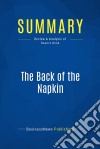 Summary: The Back of the NapkinReview and Analysis of Roam&apos;s Book. E-book. Formato EPUB ebook