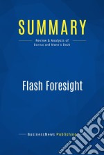 Summary: Flash ForesightReview and Analysis of Burrus and Mann&apos;s Book. E-book. Formato EPUB ebook