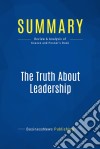 Summary: The Truth About LeadershipReview and Analysis of Kouzes and Posner&apos;s Book. E-book. Formato EPUB ebook