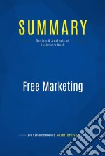 Summary: Free MarketingReview and Analysis of Cockrum&apos;s Book. E-book. Formato EPUB ebook