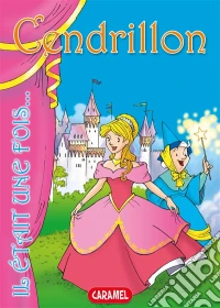 CendrillonContes et Histoires pour enfants. E-book. Formato EPUB ebook
