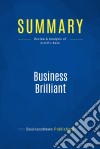 Summary: Business BrilliantReview and Analysis of Schiff&apos;s Book. E-book. Formato EPUB ebook