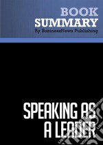 Summary: Speaking as a LeaderReview and Analysis of Humphrey&apos;s Book. E-book. Formato EPUB ebook