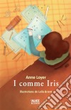 I comme IrisRoman jeunesse. E-book. Formato EPUB ebook