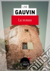 Le sursisNouvelle. E-book. Formato EPUB ebook di Libre Court