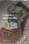 Créatures insaisissablesRecueil de nouvelles. E-book. Formato EPUB ebook