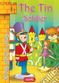 The Tin SoldierTales and Stories for Children. E-book. Formato EPUB ebook