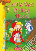 Little Red Riding HoodTales and Stories for Children. E-book. Formato EPUB ebook