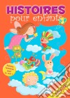 28 histoires à lire avant de dormir en févrierPetites histoires pour le soir. E-book. Formato EPUB ebook di Claire Bertholet