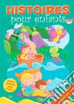 31 histoires à lire avant de dormir en juilletPetites histoires pour le soir. E-book. Formato EPUB ebook