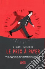 Le prix à payerRoman pour ados. E-book. Formato EPUB ebook