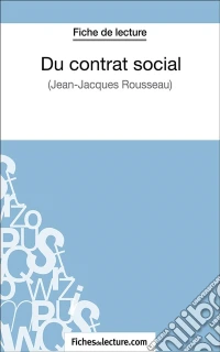 Du contrat socialAnalyse complète de l'oeuvre. E-book. Formato EPUB ebook