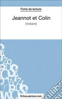 Jeannot et ColinAnalyse complète de l'oeuvre. E-book. Formato EPUB ebook