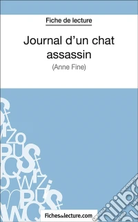 Journal d'un chat assassinAnalyse complète de l'oeuvre. E-book. Formato EPUB ebook