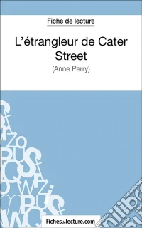 L'étrangleur de Cater StreetAnalyse complète de l'oeuvre. E-book. Formato EPUB ebook