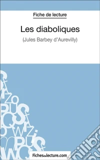 Les diaboliquesAnalyse complète de l'oeuvre. E-book. Formato EPUB ebook