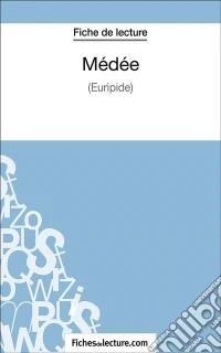 MédéeAnalyse complète de l'oeuvre. E-book. Formato EPUB ebook