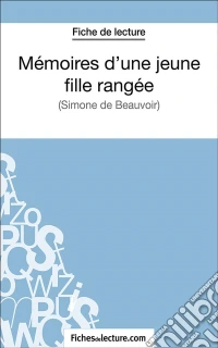 Mémoires d'une jeune fille rangéeAnalyse complète de l'oeuvre. E-book. Formato EPUB ebook