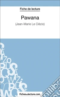 PawanaAnalyse complète de l'oeuvre. E-book. Formato EPUB ebook