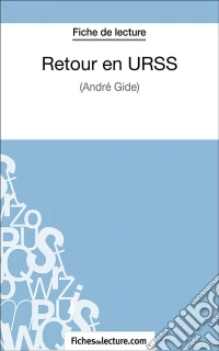 Retour en URSSAnalyse complète de l'oeuvre. E-book. Formato EPUB ebook