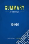 Summary: HookedReview and Analysis of Eyal and Hoover&apos;s Book. E-book. Formato EPUB ebook