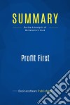 Summary: Profit FirstReview and Analysis of Michalowicz&apos;s Book. E-book. Formato EPUB ebook