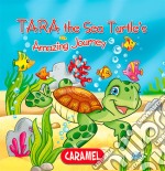 Tara the Sea TurtleChildren&apos;s book about wild animals [Fun Bedtime Story]. E-book. Formato EPUB