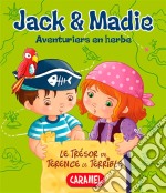 Le trésor de Terence le terribleJack et Madie [Livre d&apos;aventures illustré]. E-book. Formato EPUB ebook